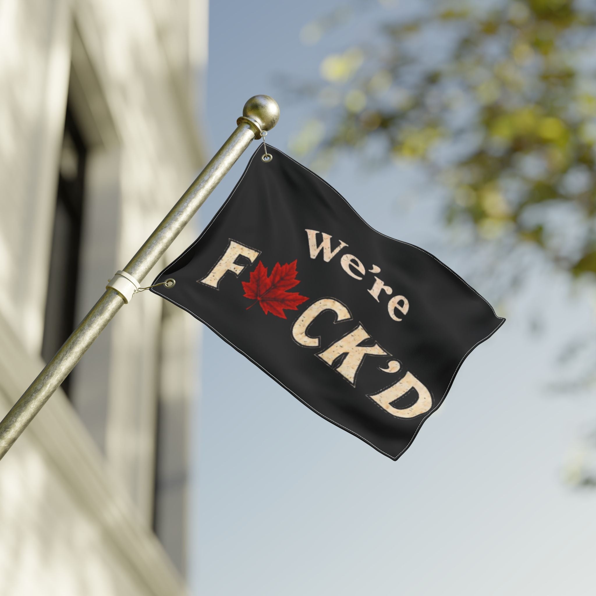 "We're F*ck'd" - Double-Sided Outdoor Flag